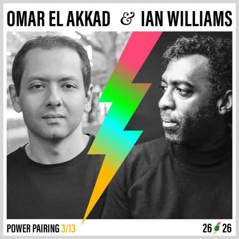 Omar El Akkad and Iam Williams