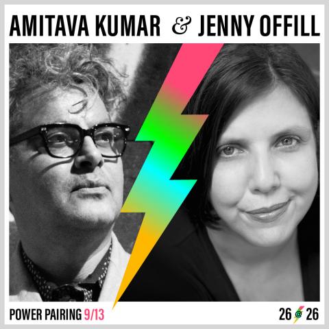 Amitava Kumar and Jenny Offill